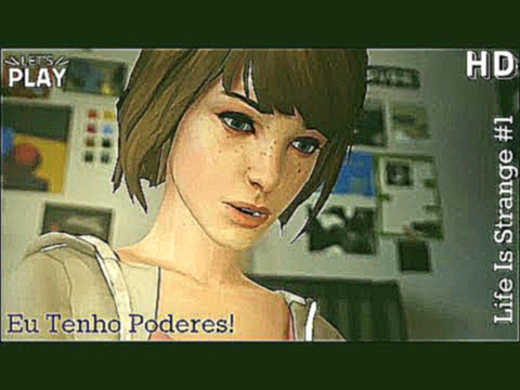 Life Is Strange #1 - EU TENHO PODERES! Gameplay em 720p - HD - #RazorNerd
