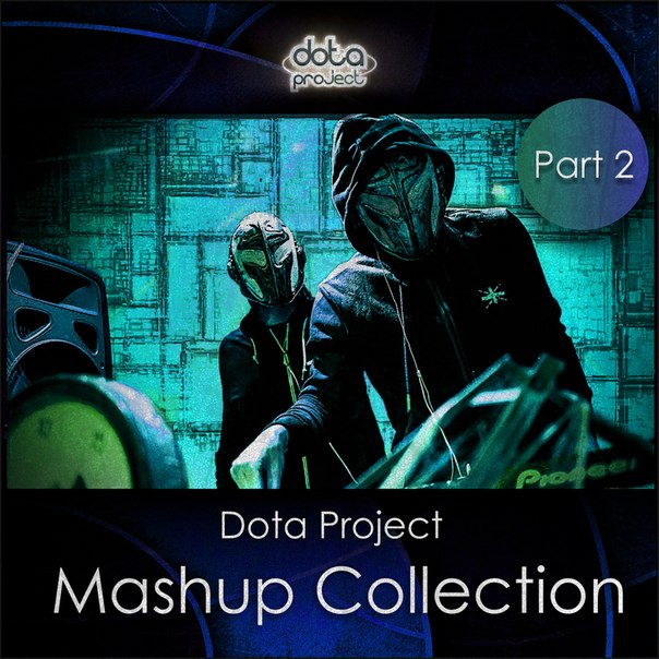 Dota - Weekend Club Chart 49 Track 7 Dota Project