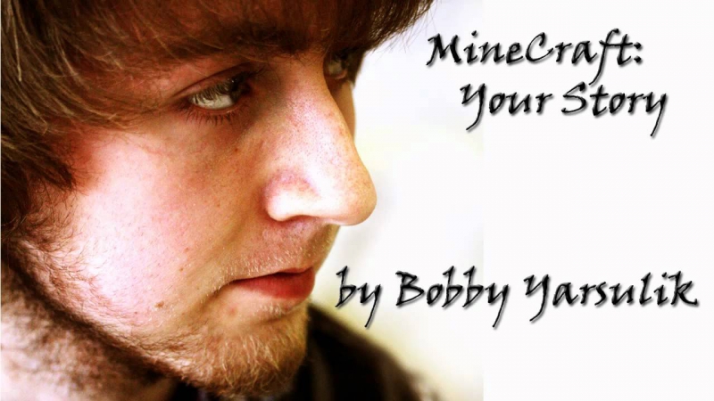 Minecraft - Bobby-Yarsulik-Minecraf